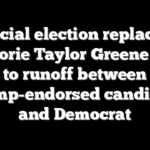 Special election replacing Marjorie Taylor Greene goes to runoff between Trump-endorsed candidate and Democrat