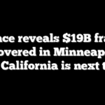 Vance reveals $19B fraud uncovered in Minneapolis, hints California is next target