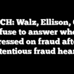 WATCH: Walz, Ellison, Omar refuse to answer when pressed on fraud after contentious fraud hearing