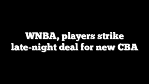 WNBA, players strike late-night deal for new CBA