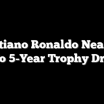 Cristiano Ronaldo Nearing End To 5-Year Trophy Drought