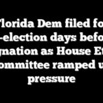 Florida Dem filed for re-election days before resignation as House Ethics Committee ramped up pressure