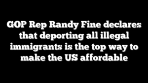 GOP Rep Randy Fine declares that deporting all illegal immigrants is the top way to make the US affordable