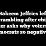 Hakeem Jeffries left scrambling after child reporter asks why voters view Democrats so negatively