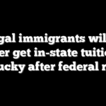 Illegal immigrants will no longer get in-state tuition in Kentucky after federal ruling