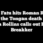 Jacob Fatu hits Roman Reigns with the Tongan death grip, Seth Rollins calls out Bron Breakker
