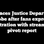 NFL faces Justice Department probe after fans express frustration with streaming pivot: report