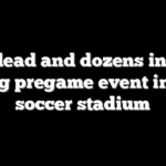 One dead and dozens injured during pregame event in Peru soccer stadium