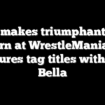 Paige makes triumphant WWE return at WrestleMania 42, captures tag titles with Brie Bella