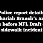 Police report details Zachariah Branch’s arrest days before NFL Draft over sidewalk incident