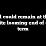 Powell could remain at the Fed despite looming end of chair term