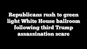 Republicans rush to green light White House ballroom following third Trump assassination scare