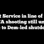 Secret Service in line of fire at WHCA shooting still unpaid due to Dem-led shutdown