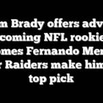 Tom Brady offers advice incoming NFL rookies, welcomes Fernando Mendoza after Raiders make him the top pick