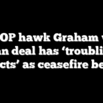 Top GOP hawk Graham warns Iran deal has ‘troubling aspects’ as ceasefire begins