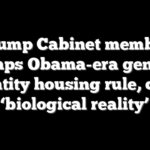 Trump Cabinet member scraps Obama-era gender identity housing rule, cites ‘biological reality’