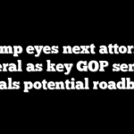 Trump eyes next attorney general as key GOP senator signals potential roadblock