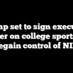 Trump set to sign executive order on college sports to regain control of NIL