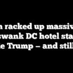 Union racked up massive tab on swank DC hotel stay to battle Trump — and still lost