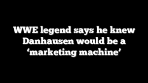 WWE legend says he knew Danhausen would be a ‘marketing machine’