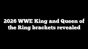 2026 WWE King and Queen of the Ring brackets revealed