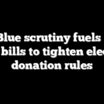 ActBlue scrutiny fuels new GOP bills to tighten election donation rules