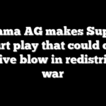 Alabama AG makes Supreme Court play that could deal decisive blow in redistricting war
