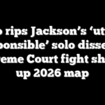 Alito rips Jackson’s ‘utterly irresponsible’ solo dissent as Supreme Court fight shakes up 2026 map