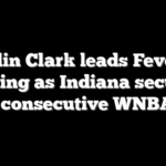 Caitlin Clark leads Fever in scoring as Indiana secures third consecutive WNBA win