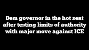 Dem governor in the hot seat after testing limits of authority with major move against ICE