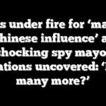Dems under fire for ‘malign Chinese influence’ as shocking spy mayor donations uncovered: ‘How many more?’