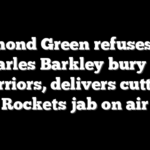 Draymond Green refuses to let Charles Barkley bury the Warriors, delivers cutting Rockets jab on air