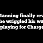 Eli Manning finally reveals why he wriggled his way out of playing for Chargers