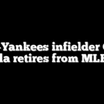 Ex-Yankees infielder Gio Urshela retires from MLB at 34