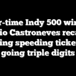 Four-time Indy 500 winner Helio Castroneves recalls getting speeding ticket for going triple digits