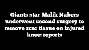 Giants star Malik Nabers underwent second surgery to remove scar tissue on injured knee: reports