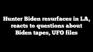 Hunter Biden resurfaces in LA, reacts to questions about Biden tapes, UFO files