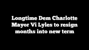 Longtime Dem Charlotte Mayor Vi Lyles to resign months into new term