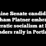 Maine Senate candidate Graham Platner embraces democratic socialism at Bernie Sanders rally in Portland