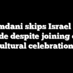 Mamdani skips Israel Day Parade despite joining other cultural celebrations