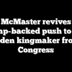 McMaster revives Trump-backed push to oust Biden kingmaker from Congress