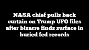 NASA chief pulls back curtain on Trump UFO files after bizarre finds surface in buried fed records