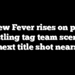 New Fever rises on pro wrestling tag team scene as next title shot nears