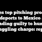 Padres top pitching prospect self-deports to Mexico after pleading guilty to human smuggling charge: report