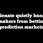 Senate quietly bans lawmakers from betting on prediction markets