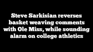 Steve Sarkisian reverses basket weaving comments with Ole Miss, while sounding alarm on college athletics