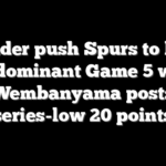 Thunder push Spurs to brink with dominant Game 5 win as Wembanyama posts series-low 20 points