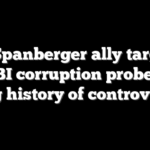 Top Spanberger ally targeted in FBI corruption probe has long history of controversy