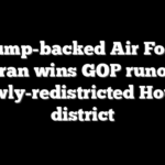 Trump-backed Air Force veteran wins GOP runoff in newly-redistricted House district