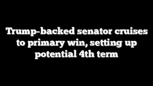 Trump-backed senator cruises to primary win, setting up potential 4th term